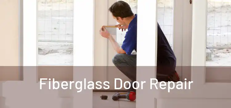 Fiberglass Door Repair