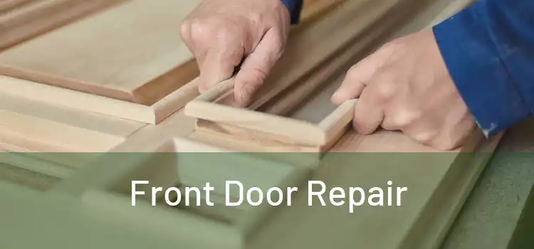Front Door Repair